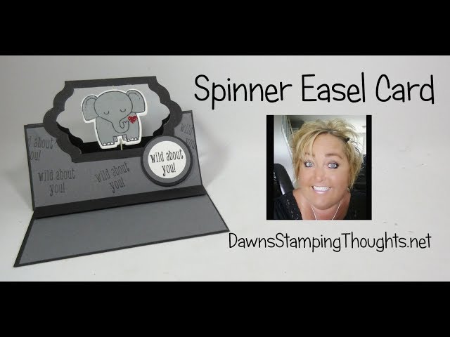 Spinner Easel Card