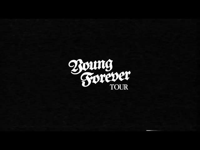 young forever tour