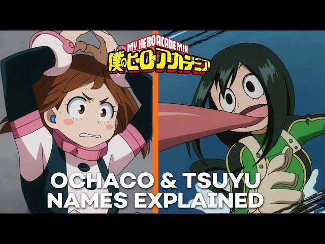 OCHACO and TSUYU's Names Explained! | Anime Names Explained
