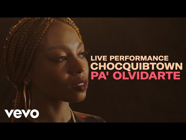 ChocQuibTown - "Pa' Olvidarte" Live Performance | Vevo