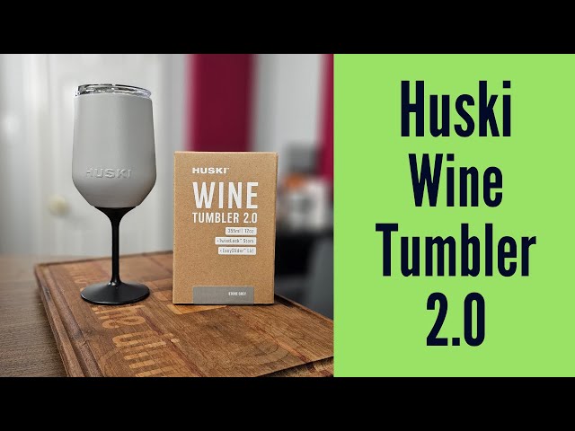 Huski Wine Tumbler 2.0 Product Review