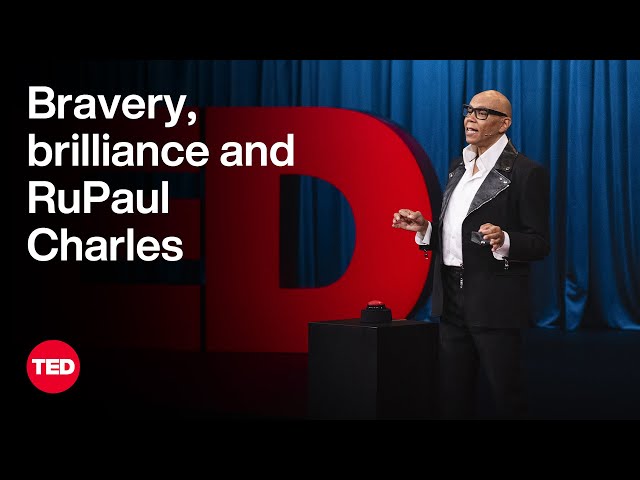 Bravery, Brilliance and RuPaul Charles | On the Spot | TED