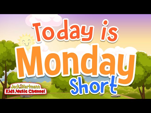 Today is Monday! | Short Version | Jack Hartmann