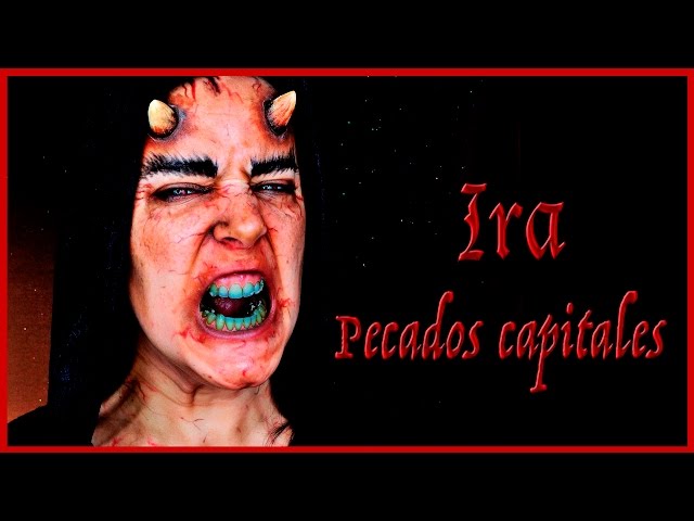 Tutorial Pecados Capitales Ira Makeup FX  #141 | Silvia Quiros