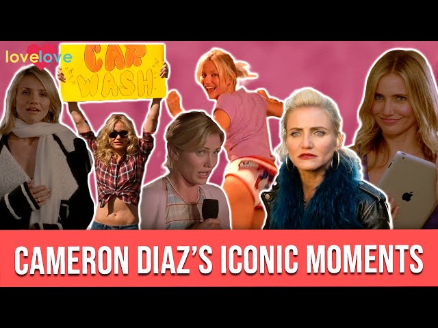 Cameron Diaz's Iconic Moments | Love Love
