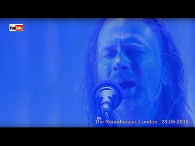 Radiohead live - Paranoid Android (4K) The Roundhouse, London -  28-05-2016