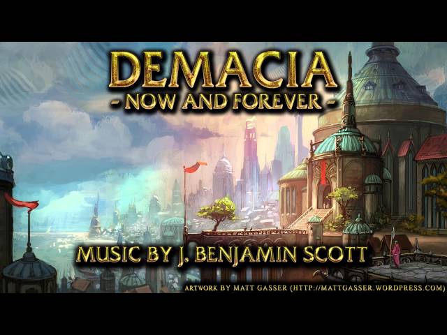 J.B. Scott - Demacia: Now and Forever