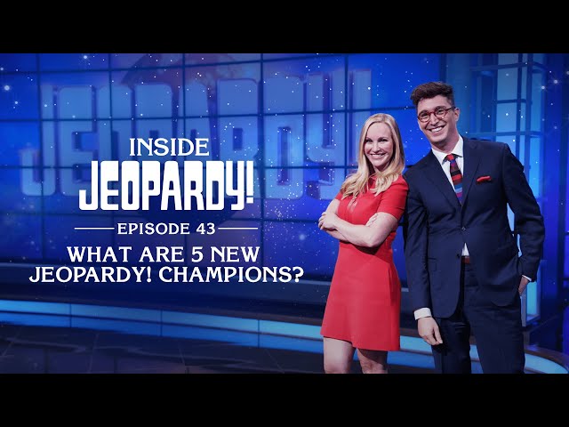 What are 5 New Jeopardy! Champions? | Inside Jeopardy! Ep. 43 | JEOPARDY!