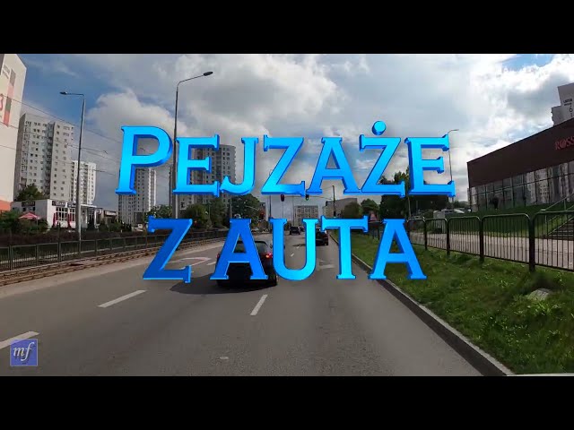Pejzaże z Auta (3) - Gdańsk (Wrzesień 2021)