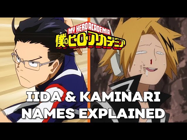 IIDA TENYA and KAMINARI DENKI's Names Explained!