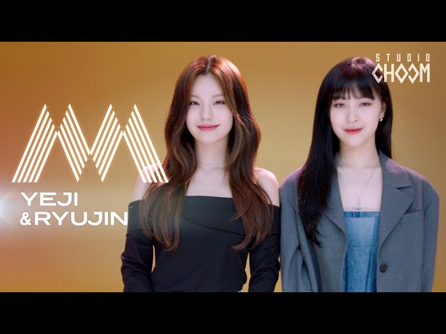 [MIX & MAX] ITZY YEJI & RYUJIN (예지&류진) Spotlight (4K) (ENG/JPN)