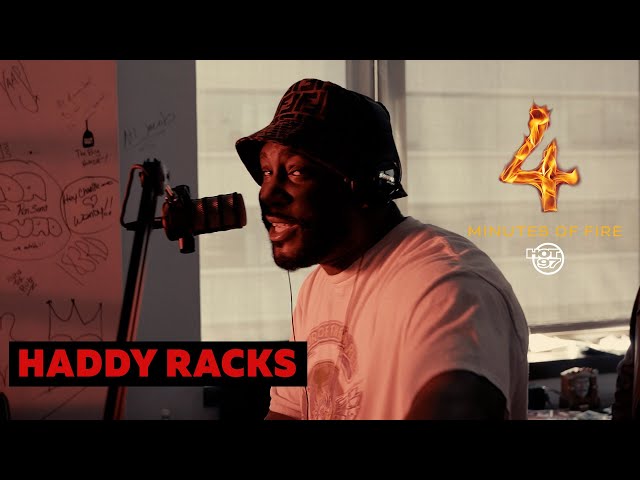 4 Minutes Of Fire: Haddy Racks