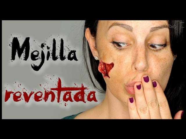 Efecto mejilla reventada prótesis gelatina Makeup FX #81 | Silvia Quiros