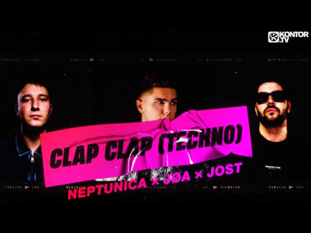Neptunica x JØA x Jost – Clap Clap (Techno)