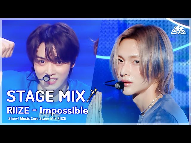 [STAGE MIX🪄] RIIZE – Impossible | Show! Music Core