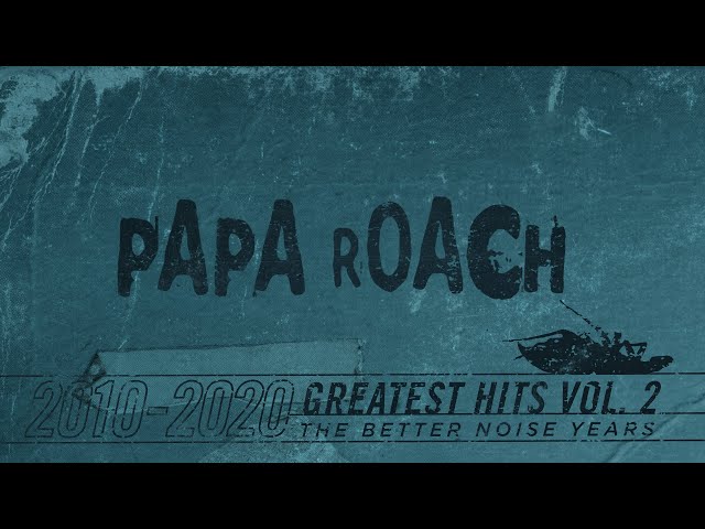 In Conversation: Papa Roach Greatest Hits Vol. 2
