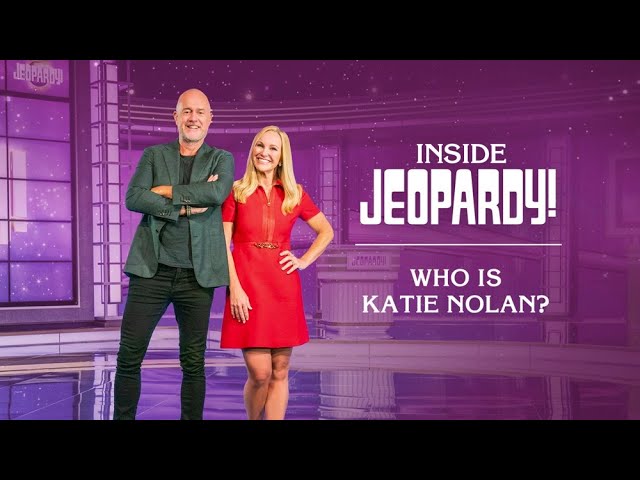 Who is Katie Nolan? | Inside Jeopardy! | JEOPARDY!