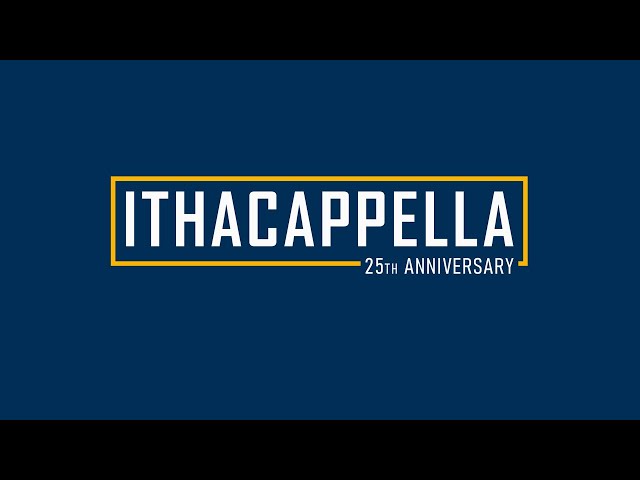 Ithacappella 25th Anniversary Concert