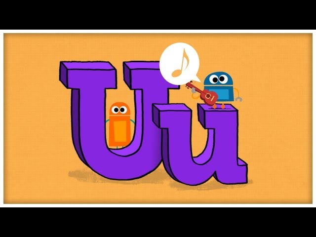 ABC Song: The Letter U, "Unstoppable U" by StoryBots | Netflix Jr