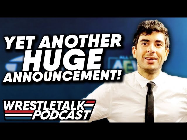 What Is Tony Khan's Huge Announcement? | WrestleTalk Podcast