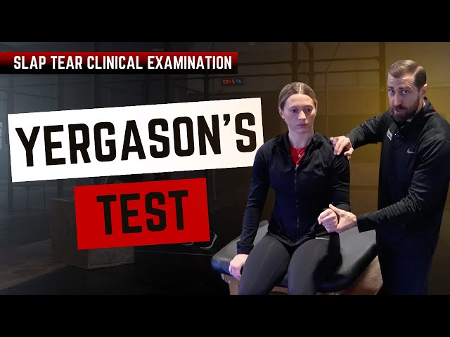 Physical Therapists' Guide to Yergason’s Test for SLAP Tears