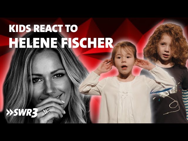 Kinder reagieren auf Helene Fischer