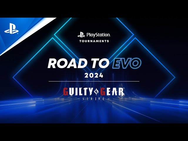 Road to Evo Finals | Guilty Gear -Strive-  | NA | PlayStation Tournaments
