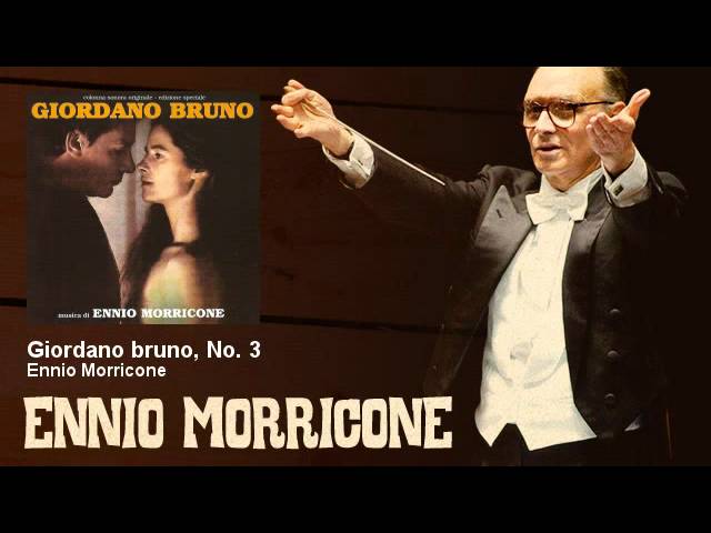 Ennio Morricone - Giordano bruno, No. 3 - Giordano Bruno (1973)