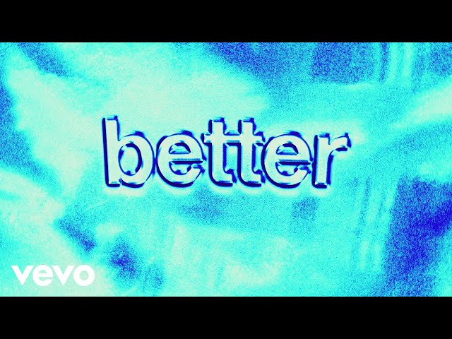 MK, BURNS - Better (Official Lyric Video) ft. Teddy Swims