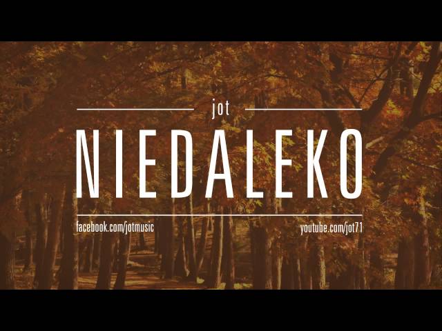 Jot - Niedaleko (BHPep)