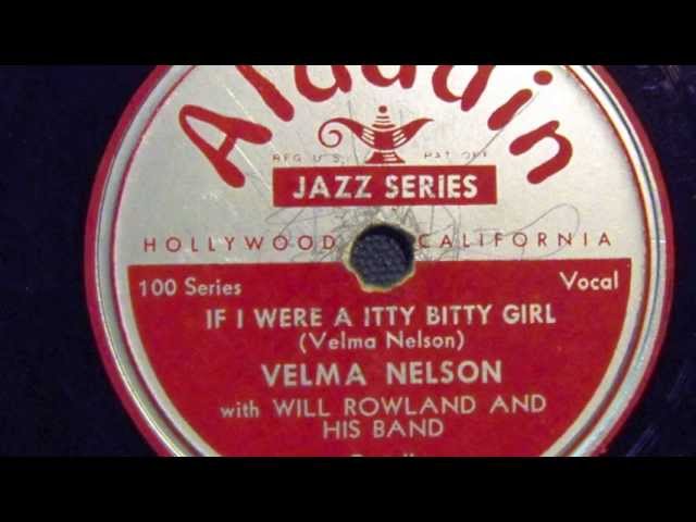 If I Were A Itty Bitty Girl - Velma Nelson