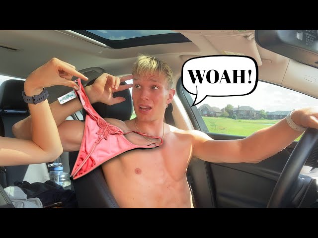 REMOVING ALL MY CLOTHING WHILE MY BOYFRIEND DRIVES!