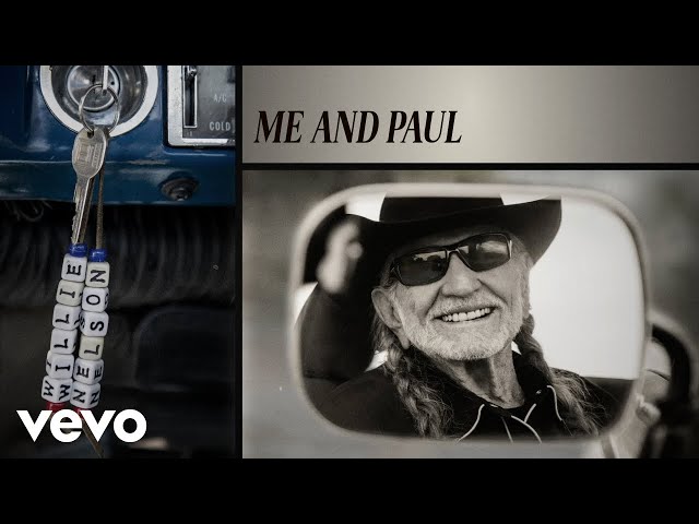 Willie Nelson - Me and Paul (Official Audio)