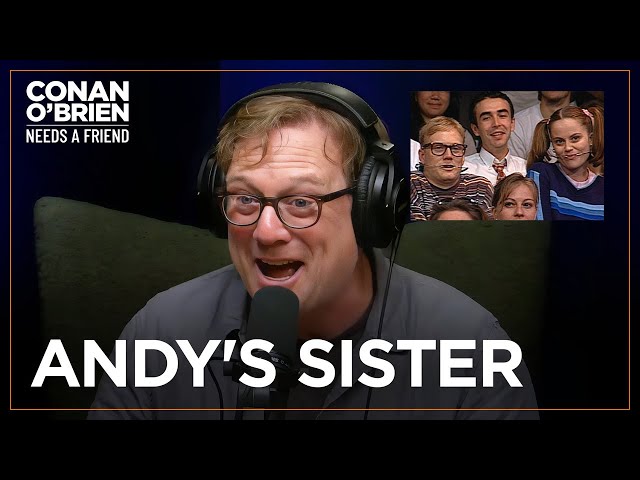 Andy Daly Played Andy Richter’s Sister’s Boyfriend On "Late Night" | Conan O'Brien Needs A Friend