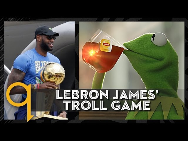 LeBron James' Troll Game