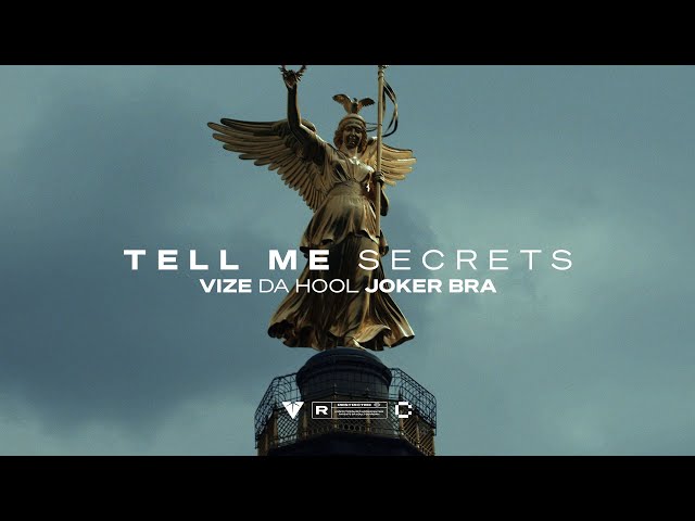 VIZE x Da Hool x Joker Bra - Tell Me Secrets - (Official Music Video)