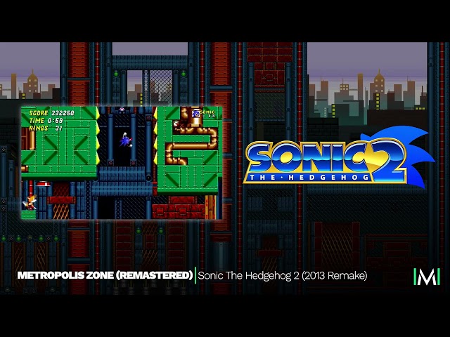 Metropolis Zone (Remastered) | Sonic The Hedgehog 2 (2013 Remake)