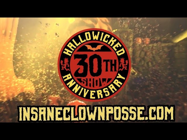 Insane Clown Posse (ICP) 30th Anniversary Hallowicked Clown Show! Halloween 2023 Tickets On Sale!