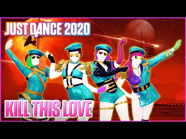 Just Dance 2020: Kill This Love by BLACKPINK | Official Track Gameplay [US]
