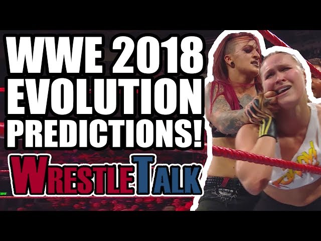 WWE Evolution 2018 PREDICTIONS - El Fakidor Laurie Blake! | WrestleTalk