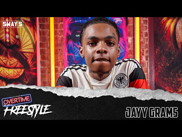 Jayy Grams Freestyle | OVERTIME | SWAY’S UNIVERSE