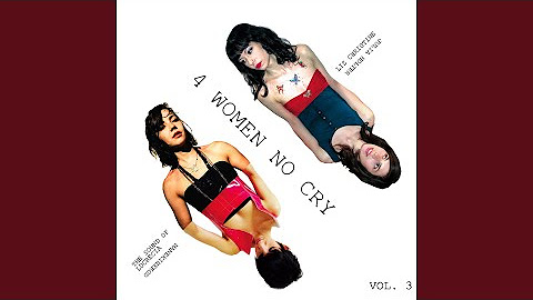 4 Women No Cry Vol. 3
