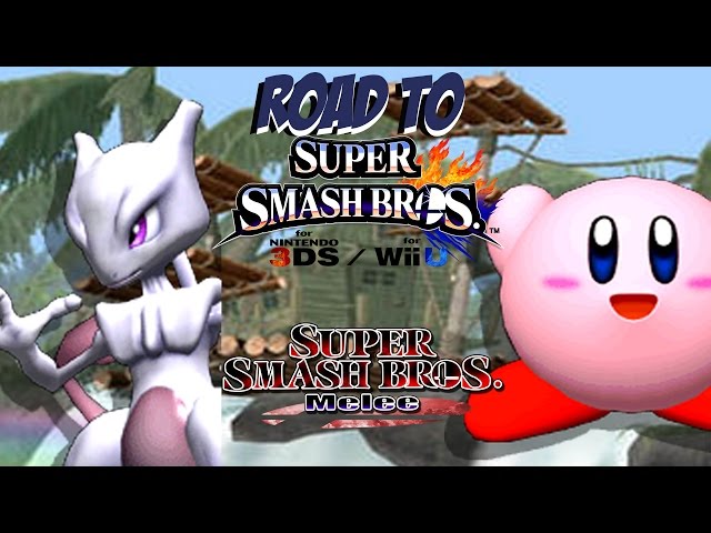Road to Super Smash Bros. for Wii U and 3DS! [Melee: Mewtwo vs. Kirby]