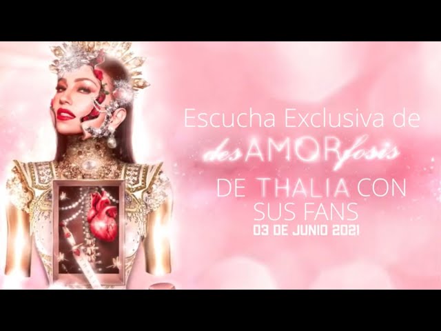 Thalia - Escucha Exclusiva De DesAmorFosis Con Fans En Applause