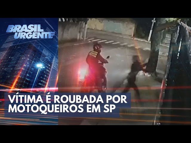 Vítima é roubada na porta de casa por motoqueiros | Brasil Urgente