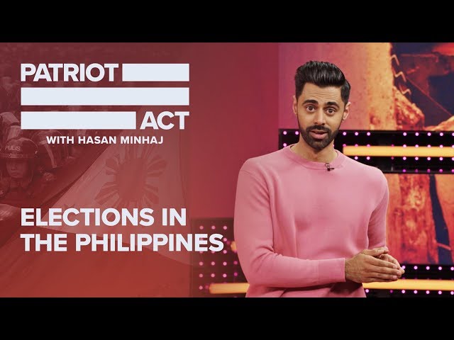 Elections In The Philippines | Patriot Act with Hasan Minhaj | Netflix
