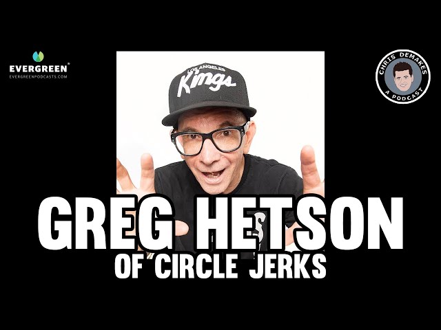 Greg Hetson discusses the first Circle Jerks recording experience on Chris DeMakes A Podcast.
