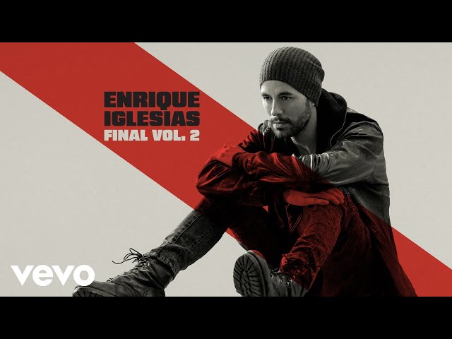 Enrique Iglesias - Love and Pain (Audio)