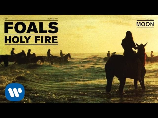 Foals - Moon [Official Audio]