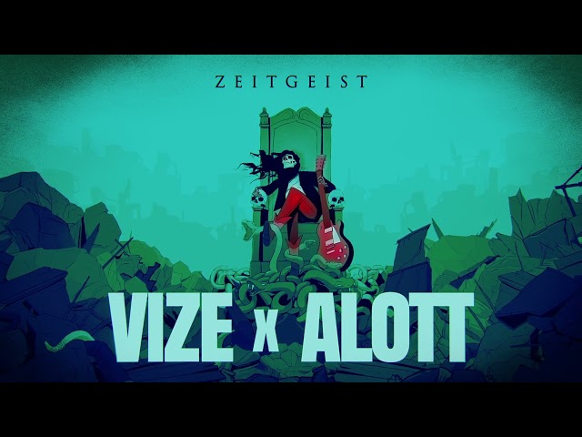 VIZE x ALOTT - Zeitgeist (Official Visualizer)